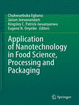 cover image of Application of Nanotechnology in Food Science, Processing and Packaging
